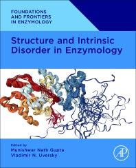 Structure and Intrinsic Disorder in Enzymology (Paperback) 9780323995337