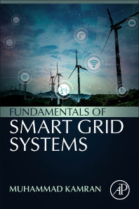 Fundamentals of Smart Grid Systems (Paperback / softback) 9780323995603