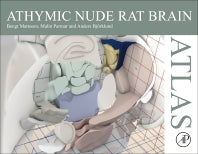 Athymic Nude Rat Brain Atlas (Hardback) 9780323997409