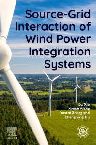 Source-Grid Interaction of Wind Power Integration Systems (Paperback / softback) 9780323997485