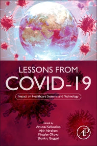 Lessons from COVID-19; Impact on Healthcare Systems and Technology (Paperback / softback) 9780323998789