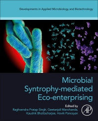 Microbial Syntrophy-mediated Eco-enterprising (Paperback) 9780323999007