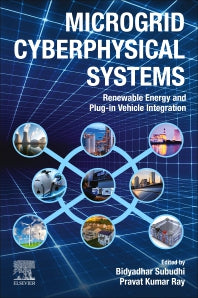 Microgrid Cyberphysical Systems; Renewable Energy and Plug-in Vehicle Integration (Paperback / softback) 9780323999106