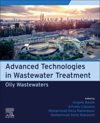 Advanced Technologies in Wastewater Treatment; Oily Wastewaters (Paperback / softback) 9780323999168