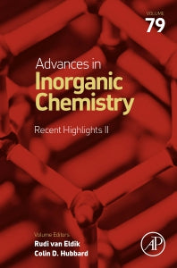 Advances in Inorganic Chemistry: Recent Highlights II (Hardback) 9780323999724