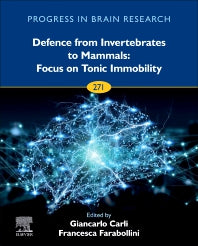 Defence from Invertebrates to Mammals: Focus on Tonic Immobility (Hardback) 9780323999731