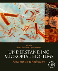 Understanding Microbial Biofilms; Fundamentals to Applications (Paperback / softback) 9780323999779