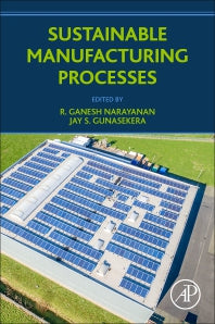 Sustainable Manufacturing Processes (Paperback / softback) 9780323999908