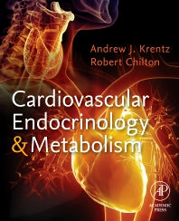 Cardiovascular Endocrinology and Metabolism; Theory and Practice of Cardiometabolic Medicine (Paperback / softback) 9780323999915