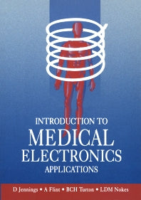 Introduction to Medical Electronics Applications (Paperback / softback) 9780340614570