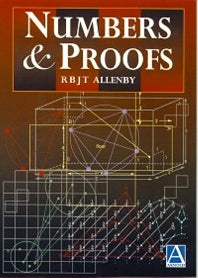 Numbers and Proofs (Paperback / softback) 9780340676530