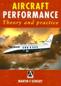 Aircraft Performance; Theory and Practice (Paperback) 9780340758977