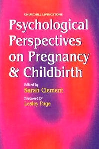 Psychological Perspectives on Pregnancy and Childbirth (Paperback / softback) 9780443057601