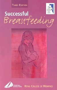 Successful Breastfeeding (Paperback / softback) 9780443059674