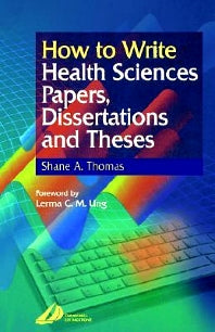 How to Write Health Sciences Papers, Dissertations and Theses (Paperback / softback) 9780443062834