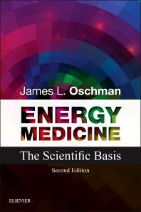 Energy Medicine; The Scientific Basis (Paperback) 9780443067297