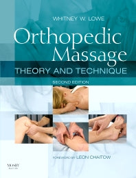 Orthopedic Massage; Theory and Technique (Paperback / softback) 9780443068126