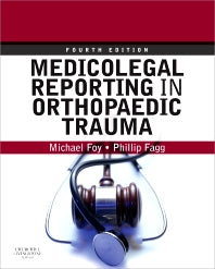 Medicolegal Reporting in Orthopaedic Trauma (Hardback) 9780443068331