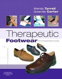 Therapeutic Footwear; A Comprehensive Guide (Hardback) 9780443068836