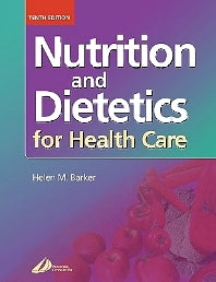 Nutrition and Dietetics for Health Care (Paperback / softback) 9780443070211