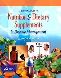 Clinical Guide to Nutrition and Dietary Supplements in Disease Management (Hardback) 9780443071935