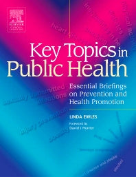 Key Topics in Public Health; Essential Briefings on Prevention and Health Promotion (Paperback / softback) 9780443100260