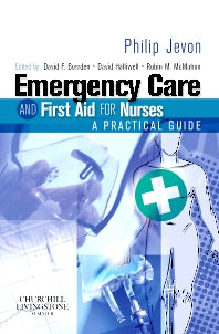 Emergency Care and First Aid for Nurses; A Practical Guide (Paperback / softback) 9780443102080