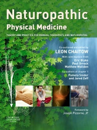 Naturopathic Physical Medicine; Theory and Practice for Manual Therapists and Naturopaths (Paperback / softback) 9780443103902