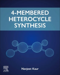 4-Membered Heterocycle Synthesis (Paperback / softback) 9780443132599