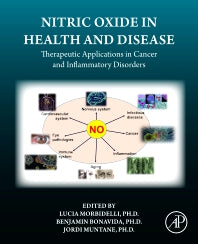 Nitric Oxide in Health and Disease; Therapeutic Applications in Cancer and Inflammatory Disorders (Paperback / softback) 9780443133428