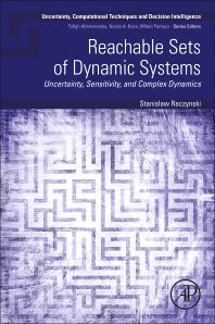 Reachable Sets of Dynamic Systems; Uncertainty, Sensitivity, and Complex Dynamics (Paperback / softback) 9780443133848