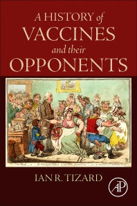 A History of Vaccines and their Opponents (Paperback / softback) 9780443134340