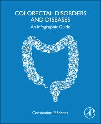 Colorectal Disorders and Diseases; An Infographic Guide (Paperback / softback) 9780443156489