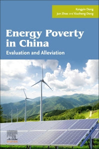 Energy Poverty in China; Evaluation and Alleviation (Paperback / softback) 9780443158032