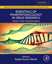 Essentials of Pharmatoxicology in Drug Research, Volume 1; Toxicity and Toxicodynamics (Paperback) 9780443158407