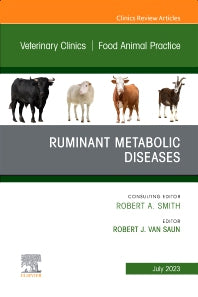 Ruminant Metabolic Diseases, An Issue of Veterinary Clinics of North America: Food Animal Practice (Hardback) 9780443182266