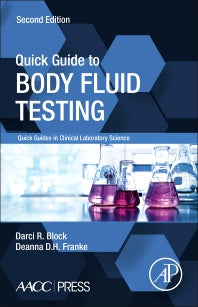 Quick Guide to Body Fluid Testing (Paperback / softback) 9780443185311