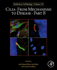 Cilia: From Mechanisms to Disease–Part B (Hardback) 9780443185885