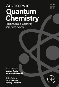 Polish Quantum Chemistry from Kolos to Now (Hardback) 9780443185946