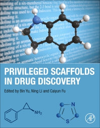 Privileged Scaffolds in Drug Discovery (Paperback / softback) 9780443186110