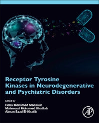 Receptor Tyrosine Kinases in Neurodegenerative and Psychiatric Disorders (Paperback / softback) 9780443186776