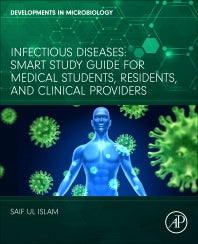 Infectious Diseases; Smart Study Guide for Medical Students, Residents, and Clinical Providers (Paperback / softback) 9780443187421