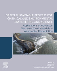 Green Sustainable Process for Chemical and Environmental Engineering and Science; Applications of Advanced Nanostructured Materials in Wastewater Remediation (Paperback / softback) 9780443187469