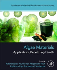 Algae Materials; Applications Benefitting Health (Paperback / softback) 9780443188169