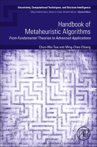 Handbook of Metaheuristic Algorithms; From Fundamental Theories to Advanced Applications (Paperback / softback) 9780443191084