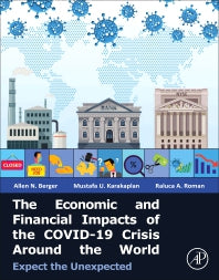 The Economic and Financial Impacts of the COVID-19 Crisis Around the World; Expect the Unexpected (Paperback / softback) 9780443191626