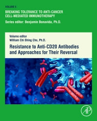 Resistance to Anti-CD20 Antibodies and Approaches for Their Reversal (Hardback) 9780443192005