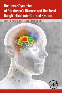 Nonlinear Dynamics of Parkinson’s Disease and the Basal Ganglia-Thalamic-Cortical System (Paperback / softback) 9780443216992