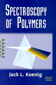Spectroscopy of Polymers (Hardback) 9780444100313