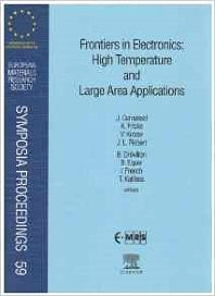 Frontiers in Electronics: High Temperature and Large Area Applications (Hardback) 9780444205001